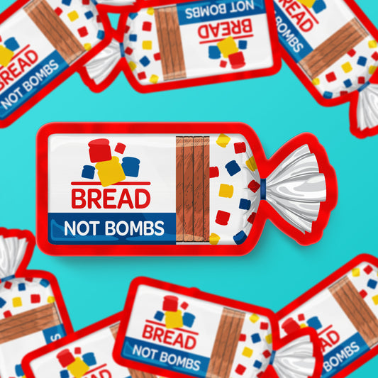 Bread Not Bombs Anti-War Holographic Effect Sticker