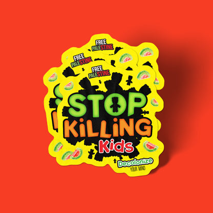 Stop Killing Kids Vinyl Fundraiser StickeR