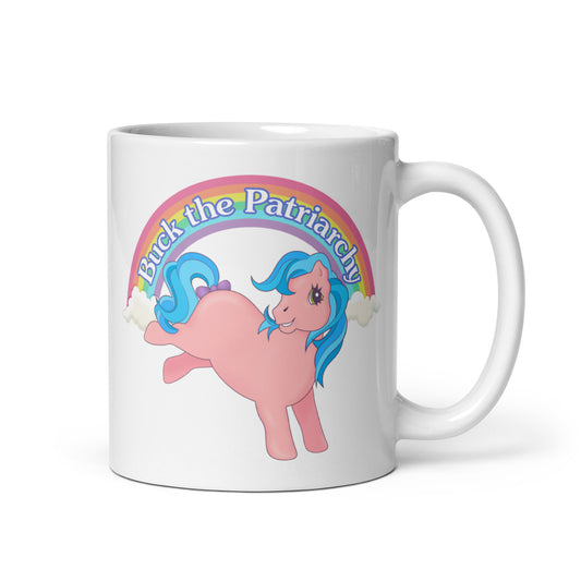 Buck The Patriarchy Feminist Pony Coffee Mug